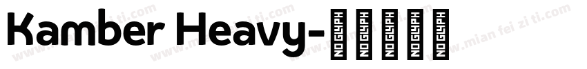 Kamber Heavy字体转换